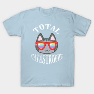 Total Catastrophe T-Shirt